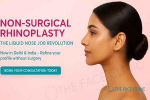 Non-surgical rhinoplasty in Delhi hero banner – The Face Clinic | Liquid nose job India | Non-surgical nose reshaping treatment without surgery
